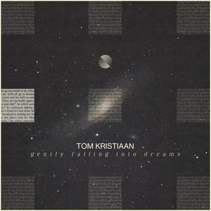 Gently Falling Into Dreams