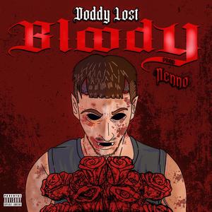 Bloody (Explicit)