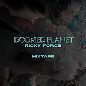Doomed Planet Mixtape - B Side