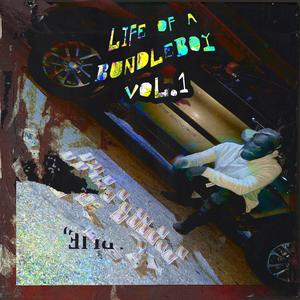 Life Of a BundleBoy Vol. 1 (Explicit)