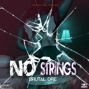 NO STRINGS (Explicit)