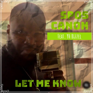 Let Me Know (Explicit)