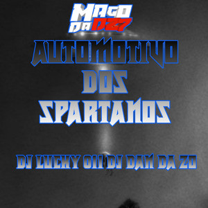 AUTOMOTIVO DOS SPARTANOS (Explicit)