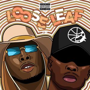 Loose Leaf (feat. BT4L) [Explicit]