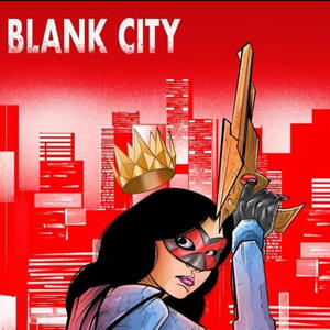Blank City (Explicit)