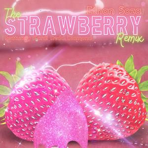 Strawberry 2.0 (feat. Kardi Redd Diamond) [Explicit]