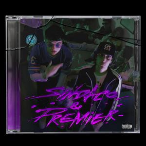 Sindaco & Premier (Explicit)