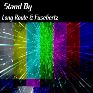 Stand By (Explicit)