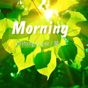 纯音乐-Morning