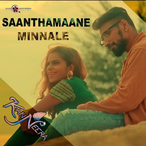 Saanthamaane Minnale (From "KanNeera")