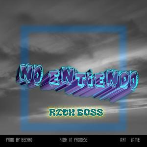 No entiendo (Explicit)