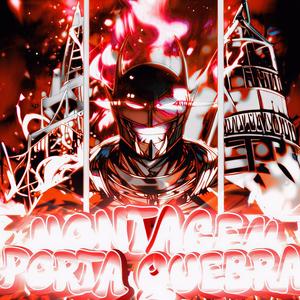 MONTAGEM PORTA QUEBRA (ULTRA SLOWED)