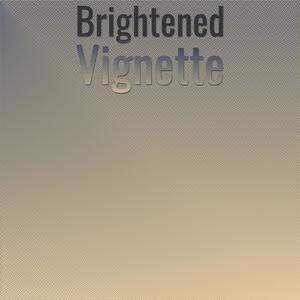 Brightened Vignette