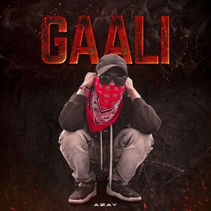 Gaali (Explicit)