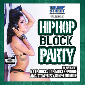 Hip Hop Block Party (Explicit)