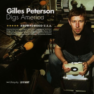 Gilles Peterson Digs America: Brownswood U.S.A.