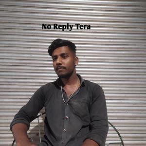 No Reply Tera