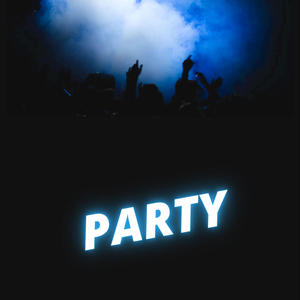 Party (Explicit)