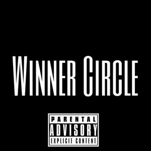 Winner Circle (Explicit)