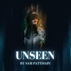 Unseen