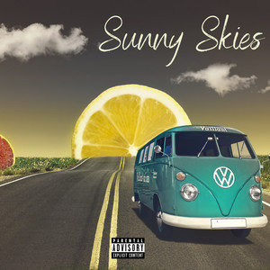 Sunny Skies (Explicit)