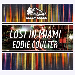 Lost In Miami (Original Mix)