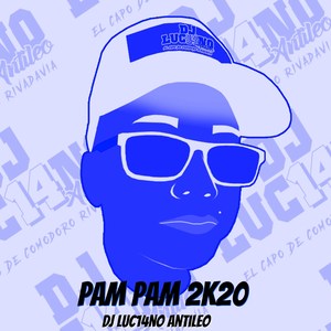 Pam Pam 2K20 (Remix)