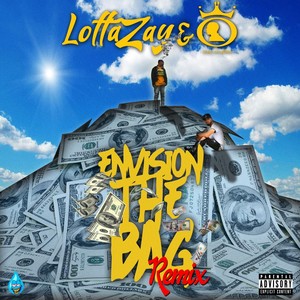 Envision The Bag (Remix) [Explicit]