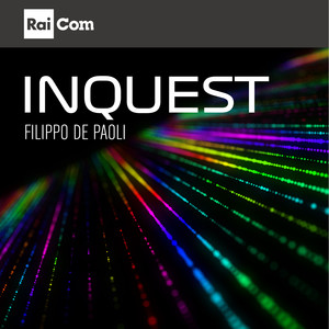 INQUEST (Colonna sonora originale del Programma Tv "Presa Diretta 2023")