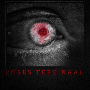 Roses Tere Naal