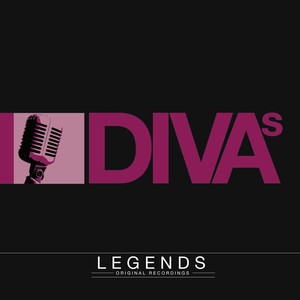 Legends - Diva'S (The Greatest Female Legends) [Explicit]