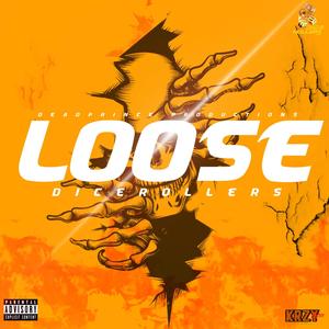 Loose (feat. Brotha Ollie, Big Franchi$e & KD Tha Prince) (Explicit)