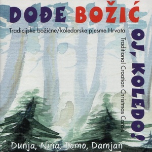 Dodje Bozic Oj Koledo