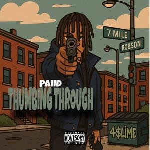THUMBING THROUGH (feat. 262lilza) (Explicit)