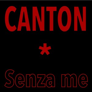 Senza me