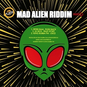 mad alien riddim
