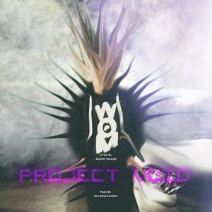 Project Void (feat. King Xeven)