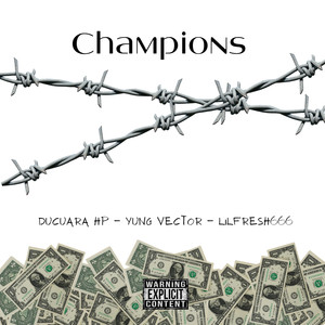 Champions (Explicit)