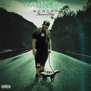 Money Badger (Explicit)