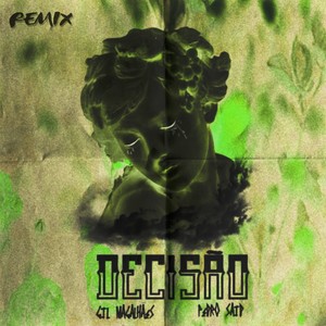 Decisão (Remix)