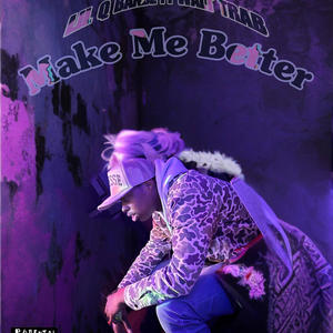 Make me better (feat. Walt trab) (Radio Edit|Explicit)