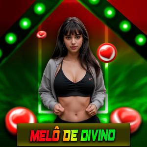 MELÔ DE DIVINO