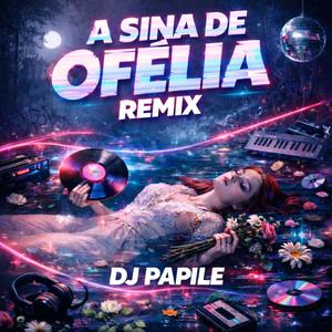 A Sina de Ofélia