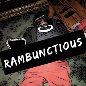 Rambunctious (Explicit)