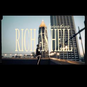 Rich As Hell (Explicit)