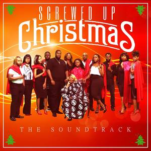 Screwed Up Christmas (Original Motion Picture Soundtrack)