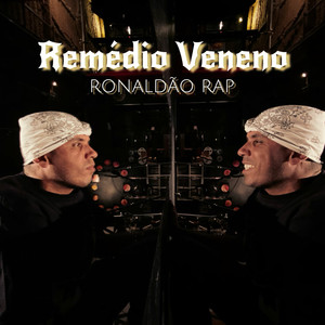 Remédio Veneno (Explicit)