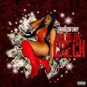 Run Me The Check (Explicit)