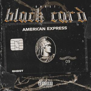 Black Card (Explicit)
