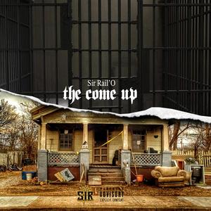 The Come Up (Explicit)
